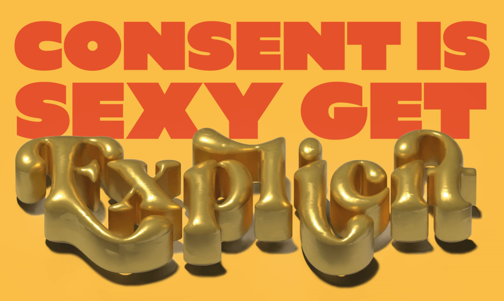 Consent is Sexy! Get Explicit. image